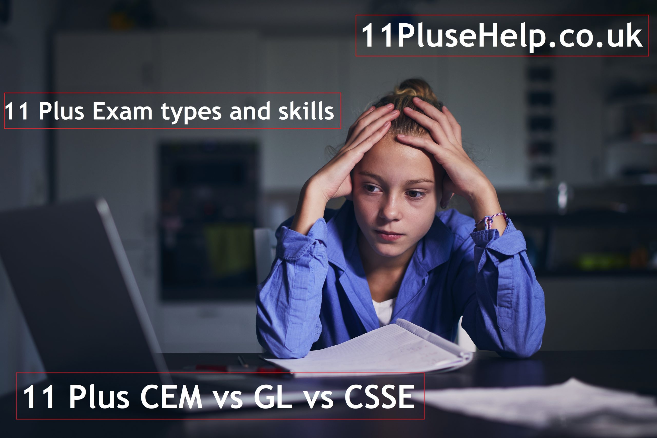 11 Plus Exam types and skills - CEM vs CSSE vs GL Assessment - Best 11 ...